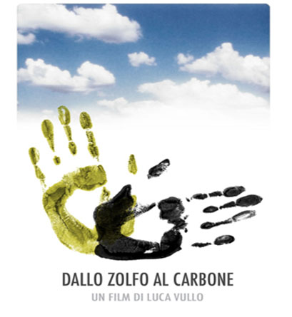 ??Dallo zolfo al carbone? candidato al Globo d'Oro 2009