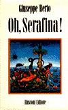 Immagine copertina "Oh serafina" di Giuseppe Berto